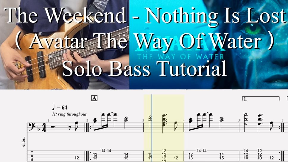 The Weekend - Nothing Is Lost (Avatar The Way Of Water) (Solo Bass) by 박수종