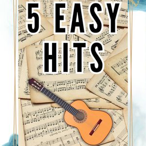 5 Easy Hits