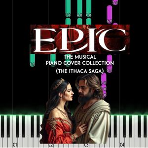 EPIC: The Musical Piano Covers (The ITHACA Saga)