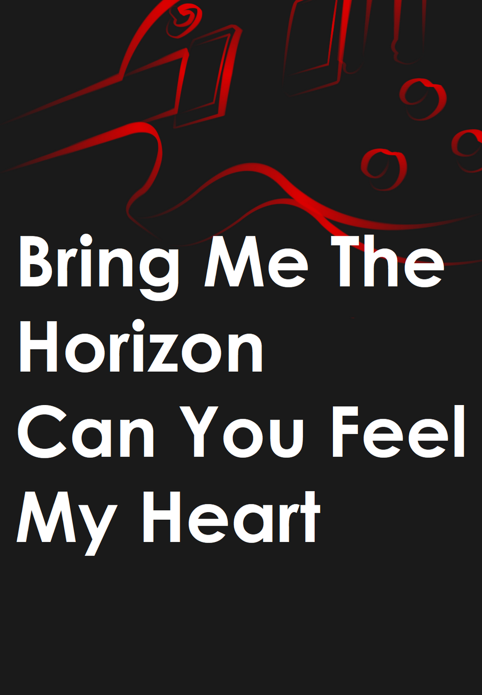 Bring Me The Horizon - Can You Feel My Heart by Mario Serrato