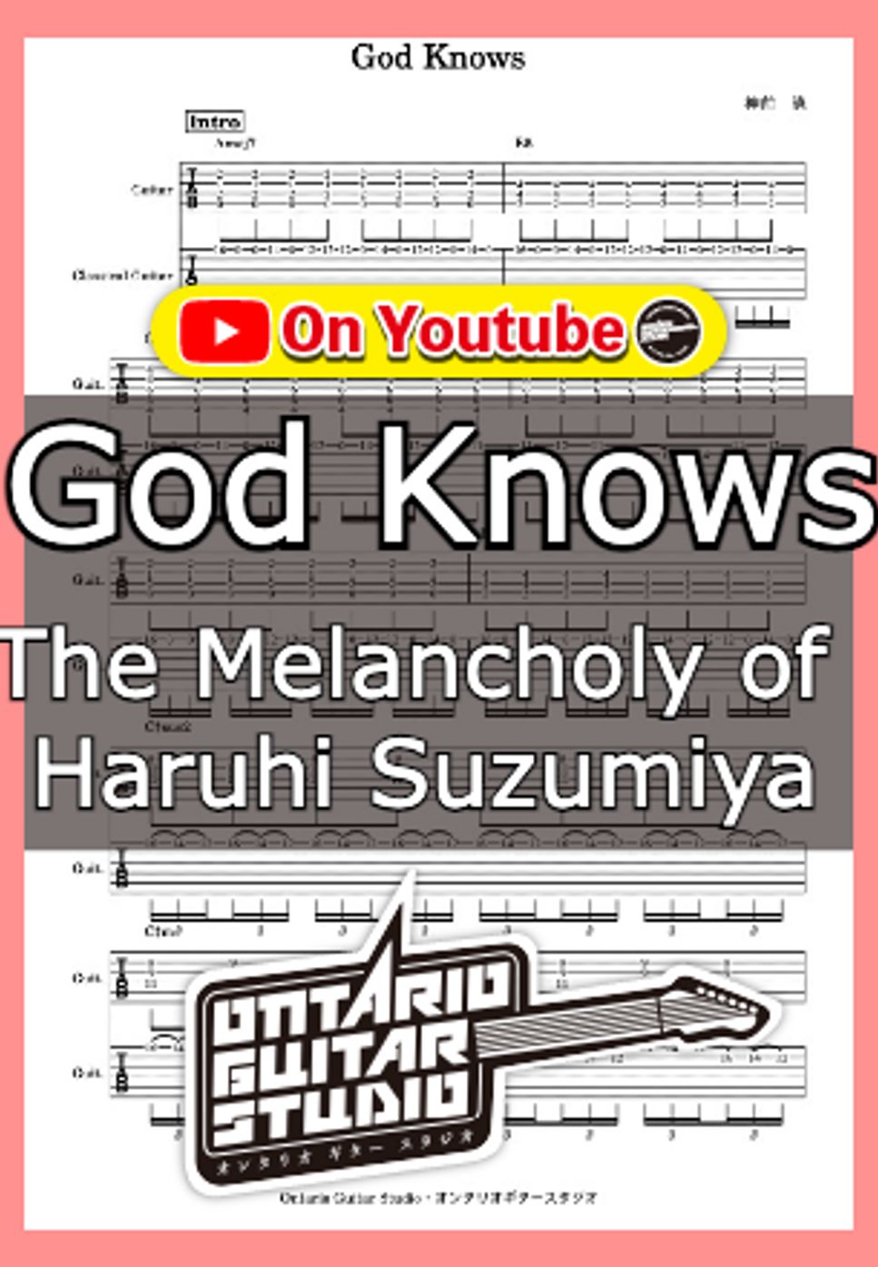 The Melancholy of Haruhi Suzumiya - God Knows by Ontario Guitar Studio
