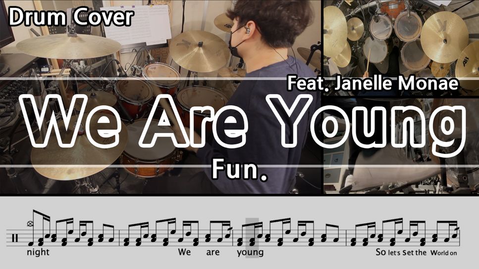 Fun we are young feat janelle monae sheet by gwon s drumlesson