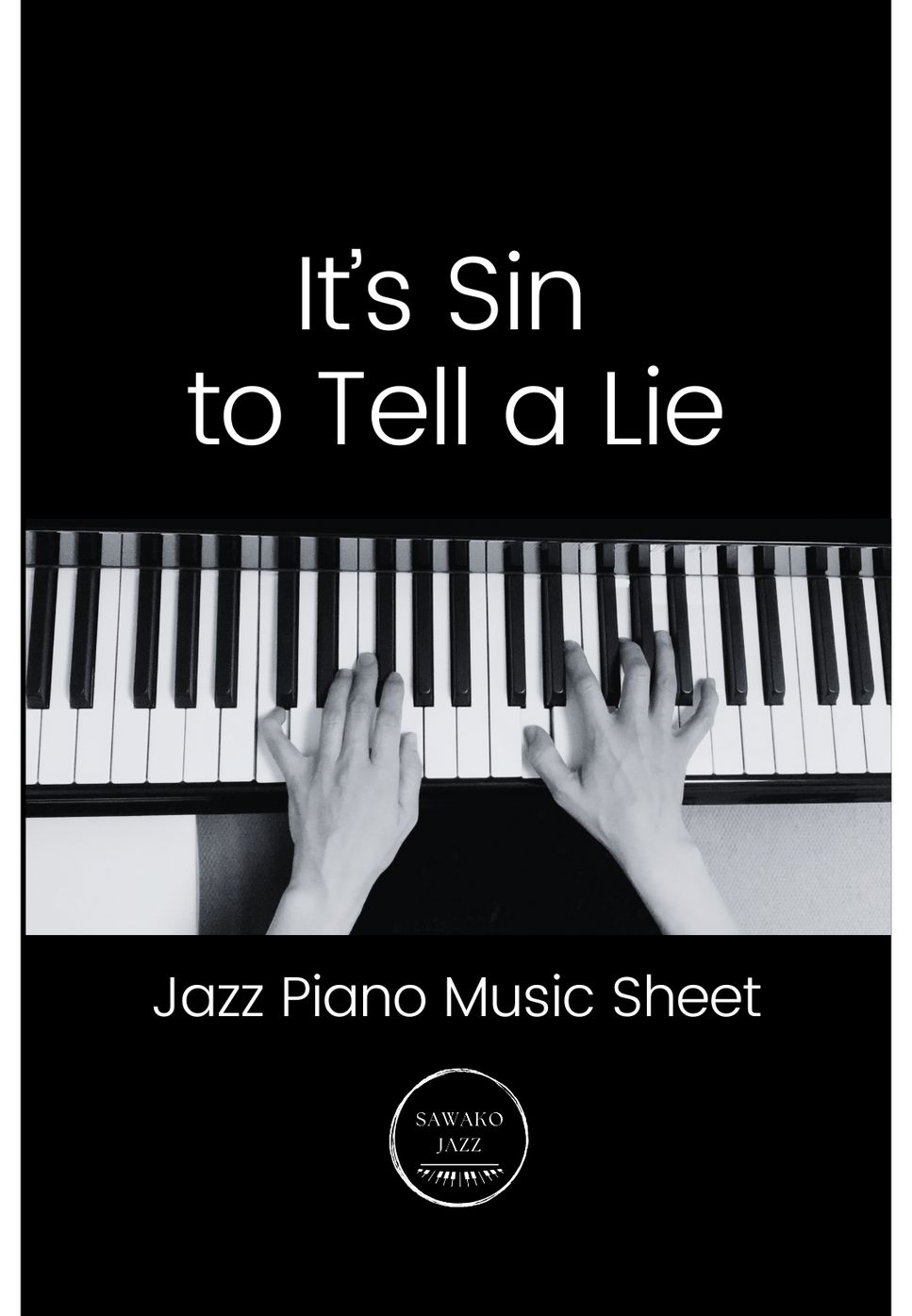 Billy Mayhew - It’s a sin to tell a lie (piano solo / jazz) by Sawako Hyodo