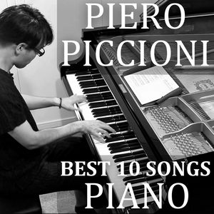 PIERO PICCIONI PIANO BEST 10 SONGS