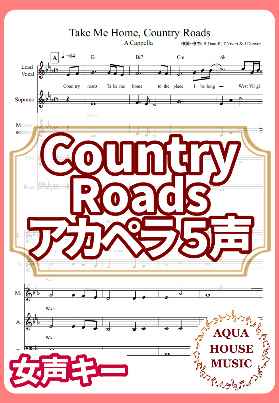 Take Me Home, Country Roads