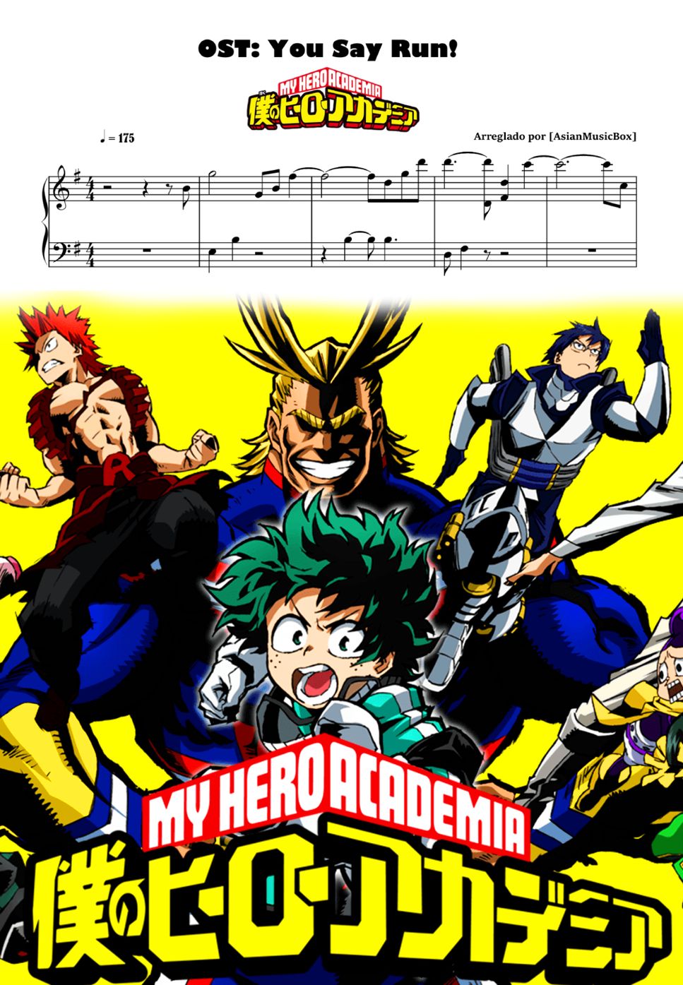 Boku no Hero Academia - You Say Run! (Sheet, MIDI, Drums & WAV) by AsianMusicBox