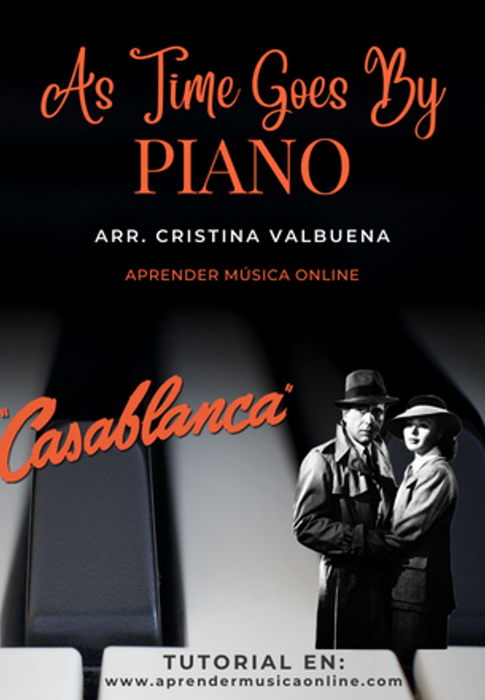 Herman Hupfeld - As Time Goes By - B.S.O. Casablanca by Cristina Valbuena