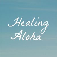 Healing AlohaProfile image