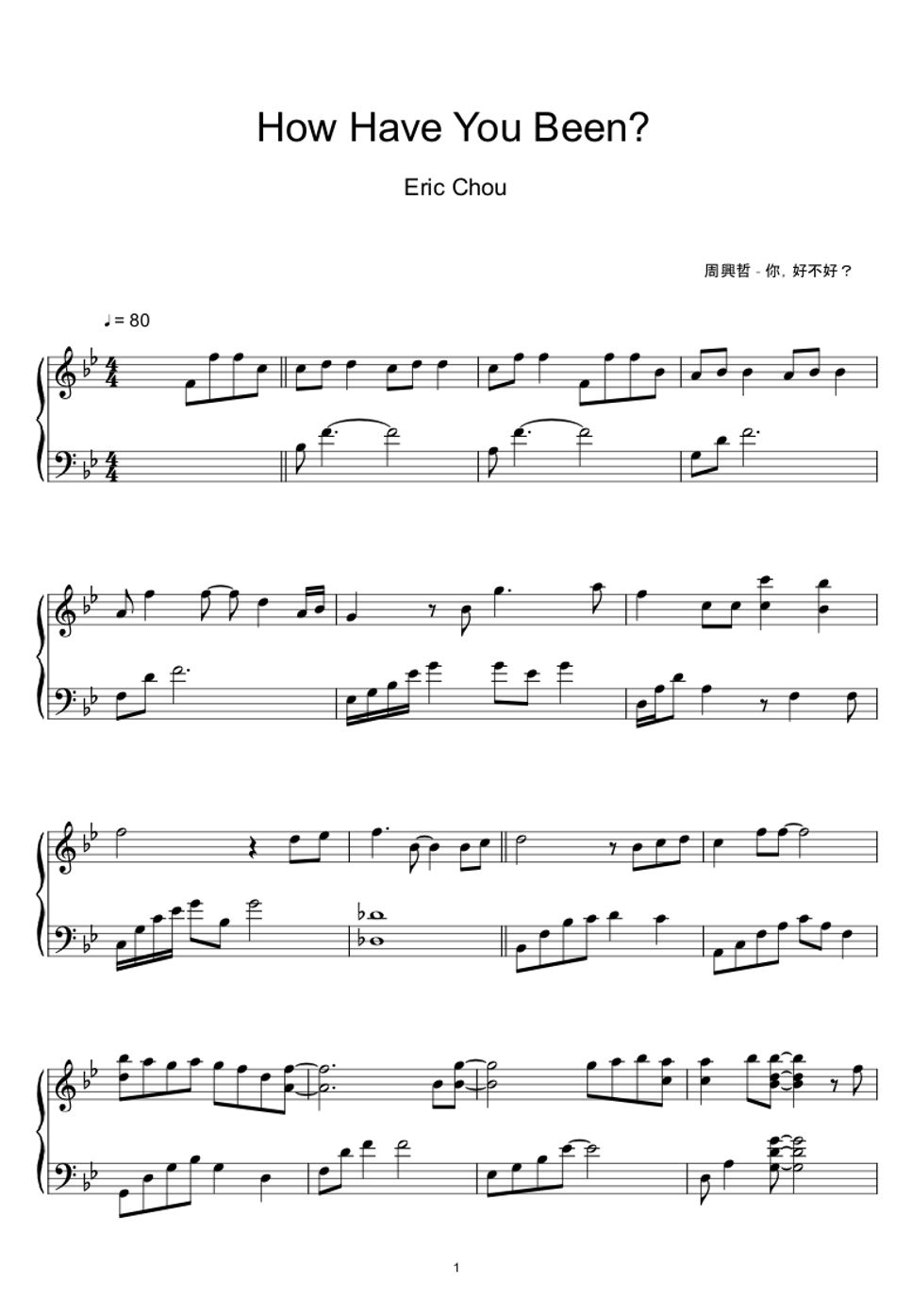 周興哲 (Eric Chau) - How Have You Been? (你，好不好？) (Sheet Music, MIDI,) by sayu