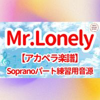 Bobby Vinton - Mr.Lonely (アカペラ楽譜対応♪ソプラノパート練習用音源)