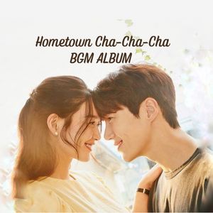 Hometown Cha-Cha-Cha BGM Album