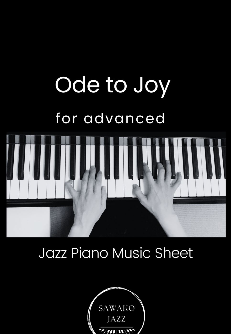 Beethoven - Ode to Joy (jazz piano for advanced) by Sawako Hyodo