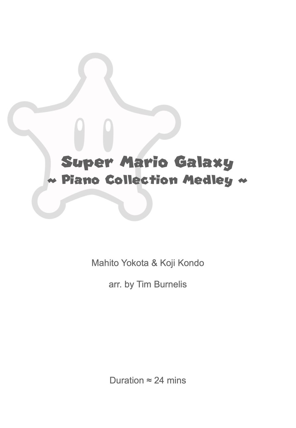 Super Mario Galaxy - Super Mario Galaxy | Piano Collection Medley by Tim Burnelis