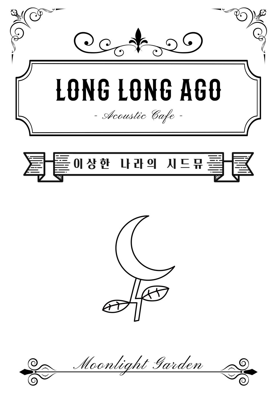 Acoustic Cafe - Long Long Ago by Moonlight garden