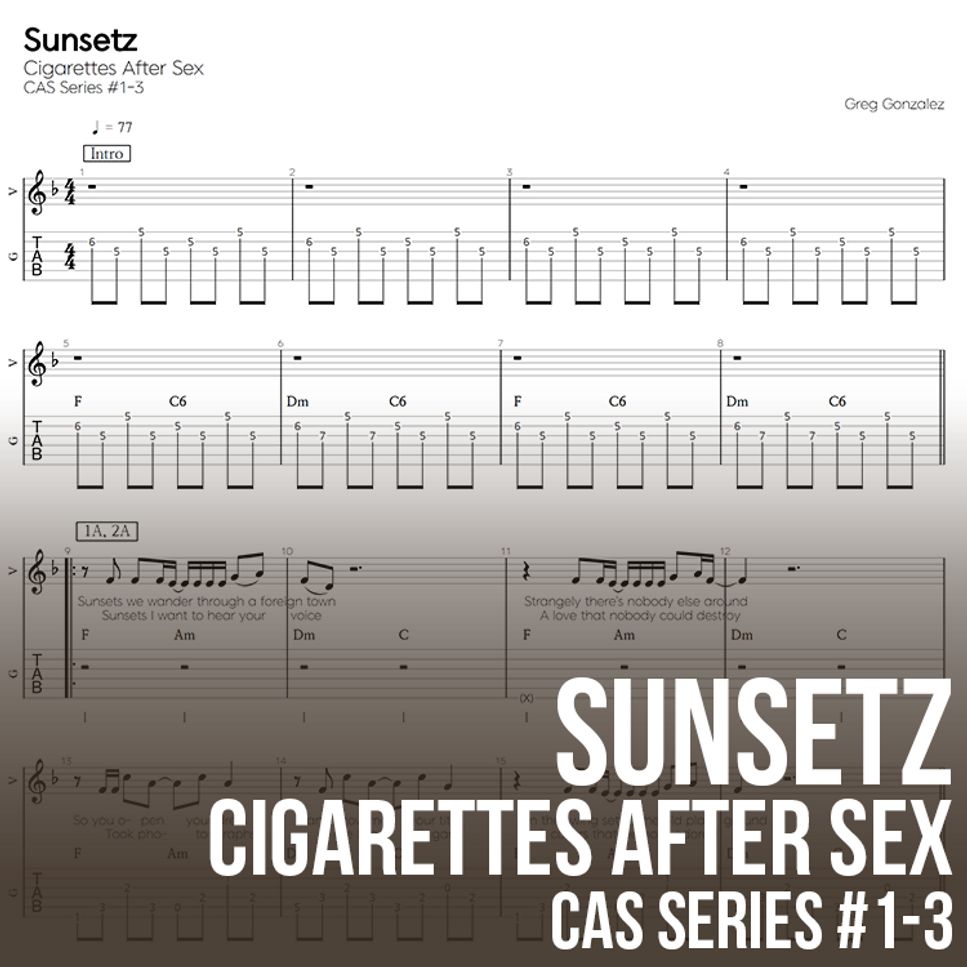 Cigarettes After Sex - Sunsetz by WOORAM 기타선생