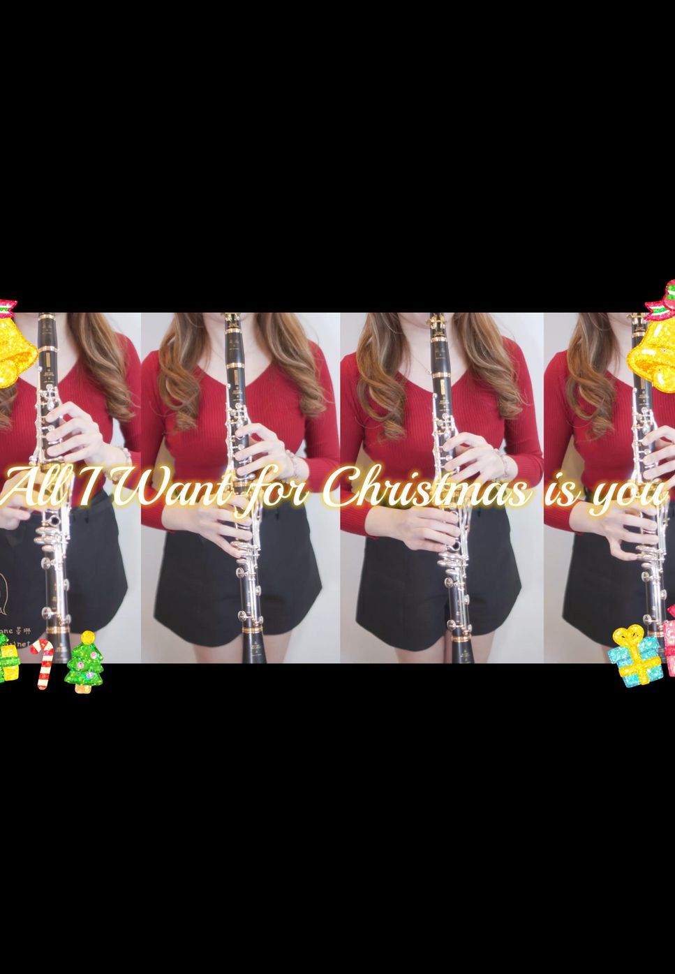 Mariah Carey - All I Want for Christmas Is You (clarinet quartet) by 郭晏琳JANE