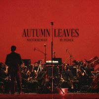 Joseph Kosma - Autumn Leaves (BPM: 80/120)