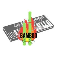 BambooOnFire