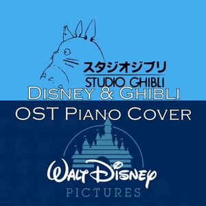 Disney & Ghibli OST Piano Compilation