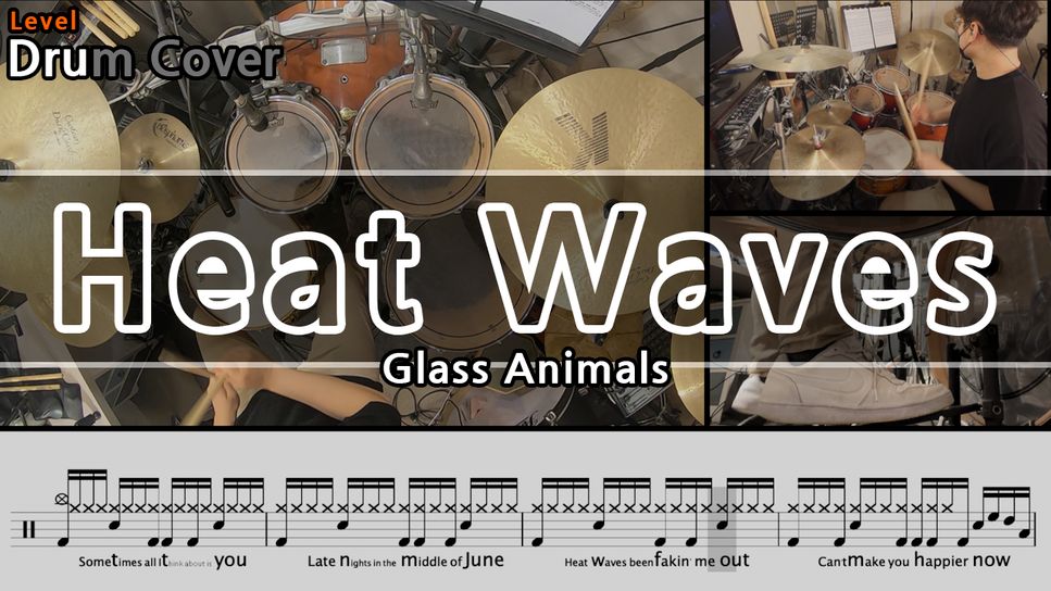 Glass Animals - Heat Waves by Gwon's DrumLesson