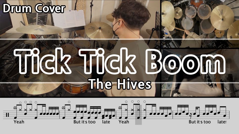 The Hives Tick Tick Boom Sheets by Gwon's DrumLesson