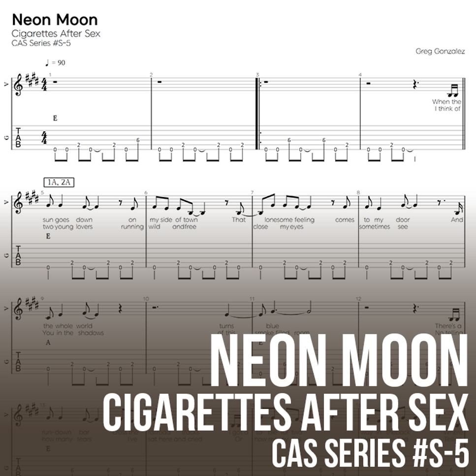 Cigarettes After Sex - Neon Moon Tab + 1staff by 기타선생