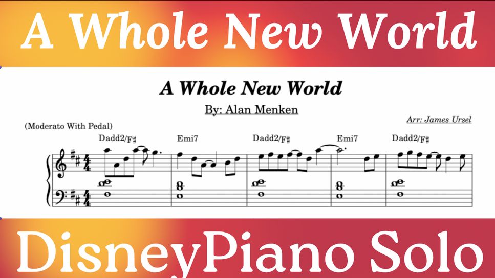 Alan Menken - A Whole New World (Piano Solo) by James Ursel