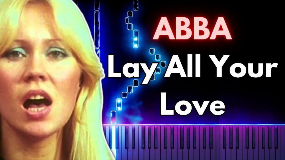 ABBA - Lay All Your Love On Me by SheetMusicSimply