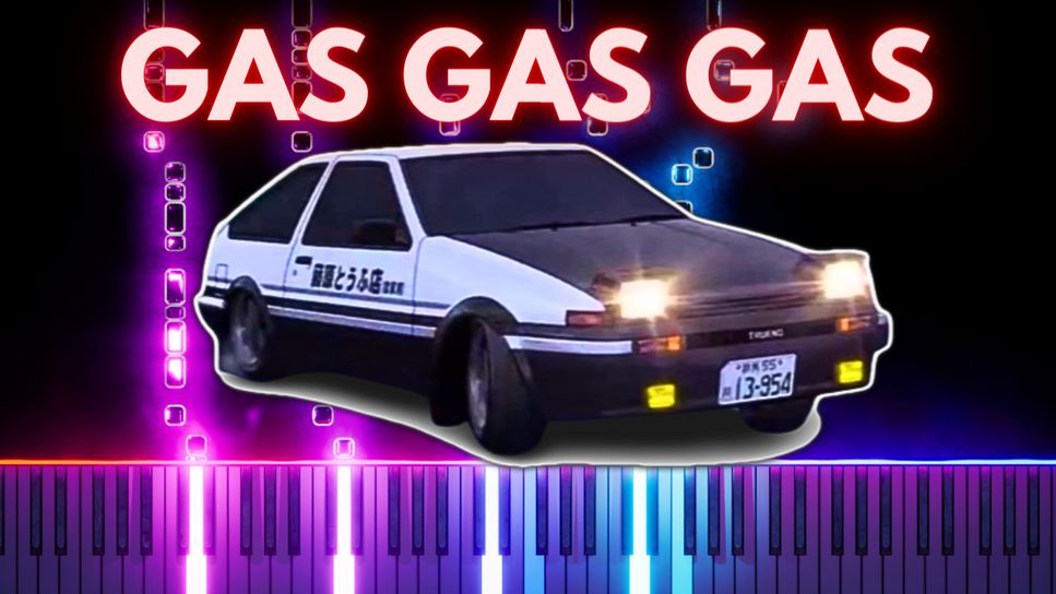 Initial D Gas Gas Gas Sheets by SheetMusicSimply