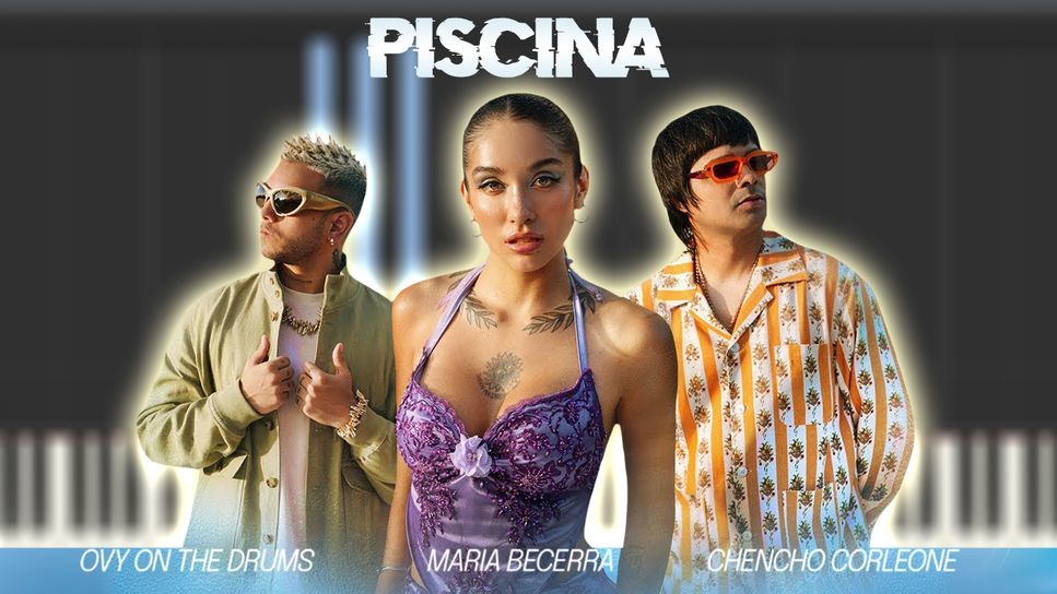 Maria Becerra, Chencho Corleone, Ovy On The Drums - PISCINA