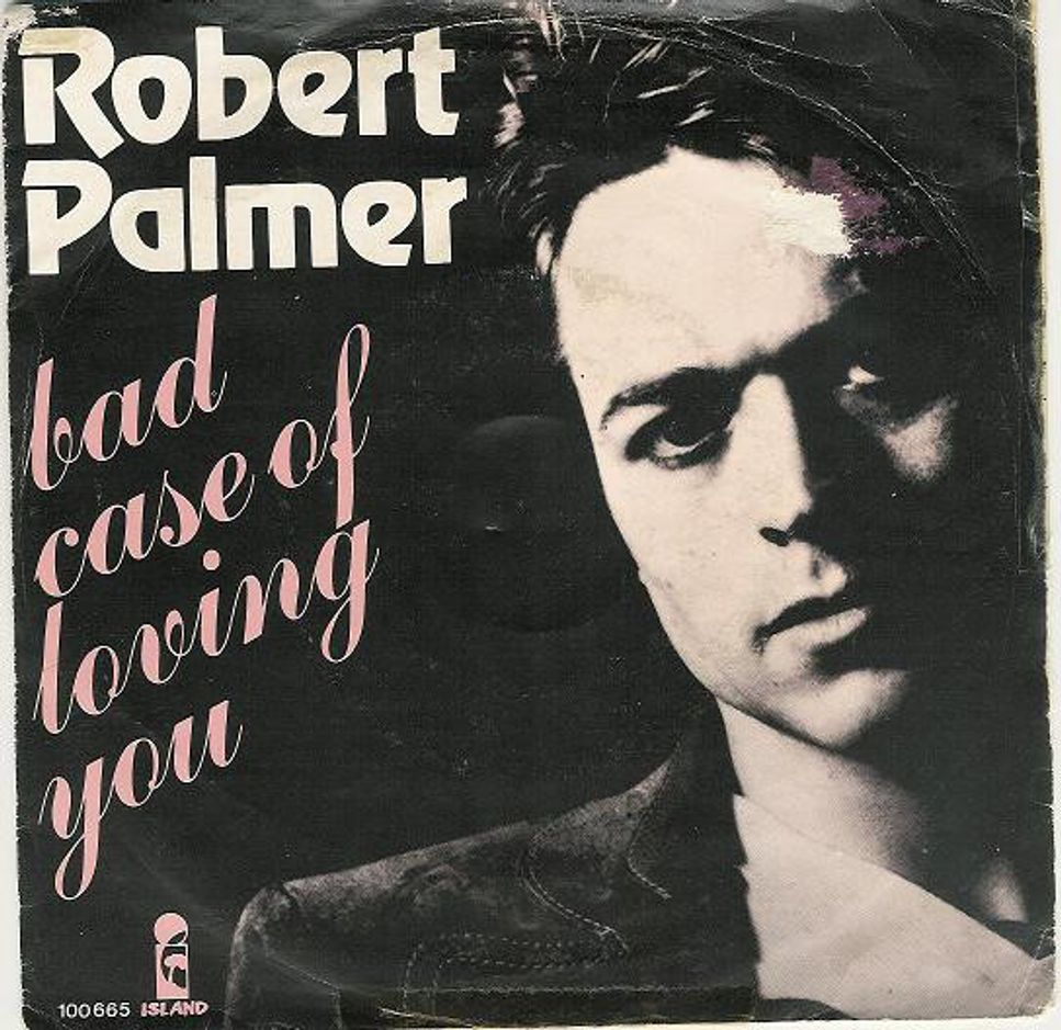 Rober Palmer - Bad Case Of Loving You by Munk