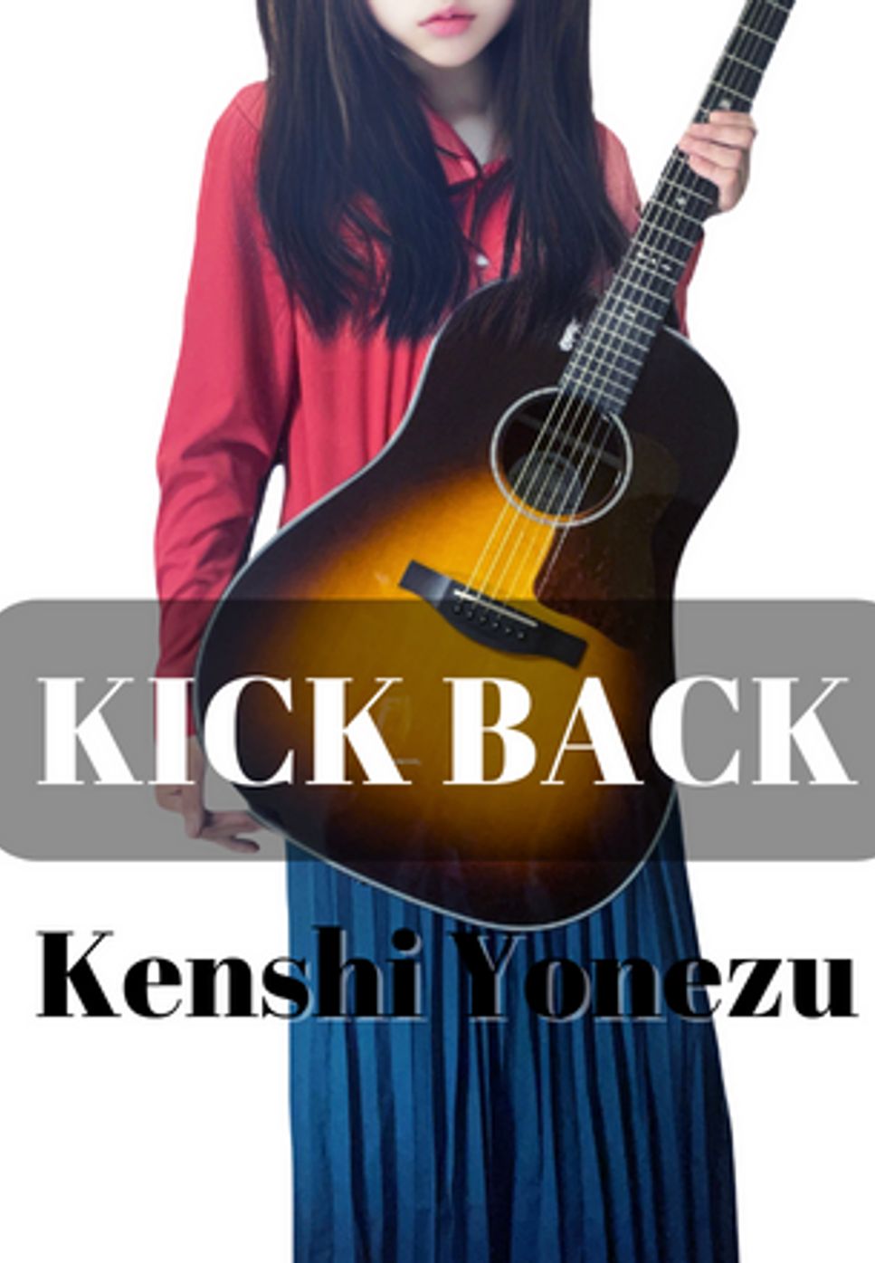 米津 玄師 - KICK BACK (ソロギター) by kaede