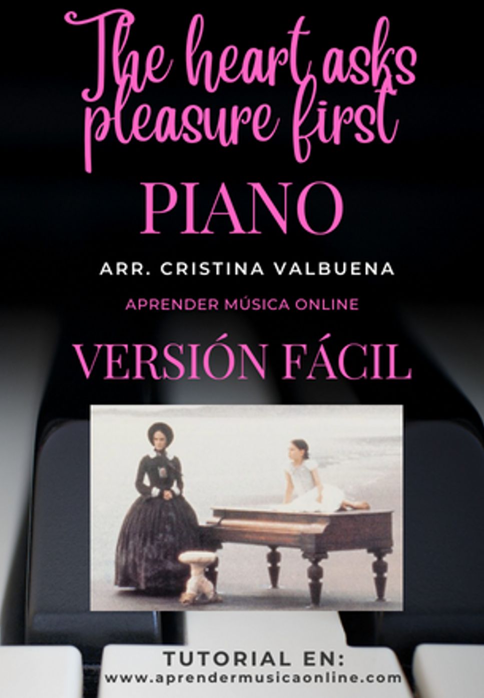 Michael Nyman The Heart Asks Pleasure First Sheets by Cristina Valbuena