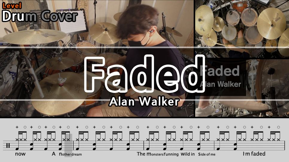 Alan Walker - Faded by Gwon's DrumLesson