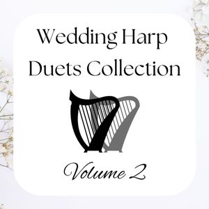 Wedding Harp Duets Collection (Vol. 2)