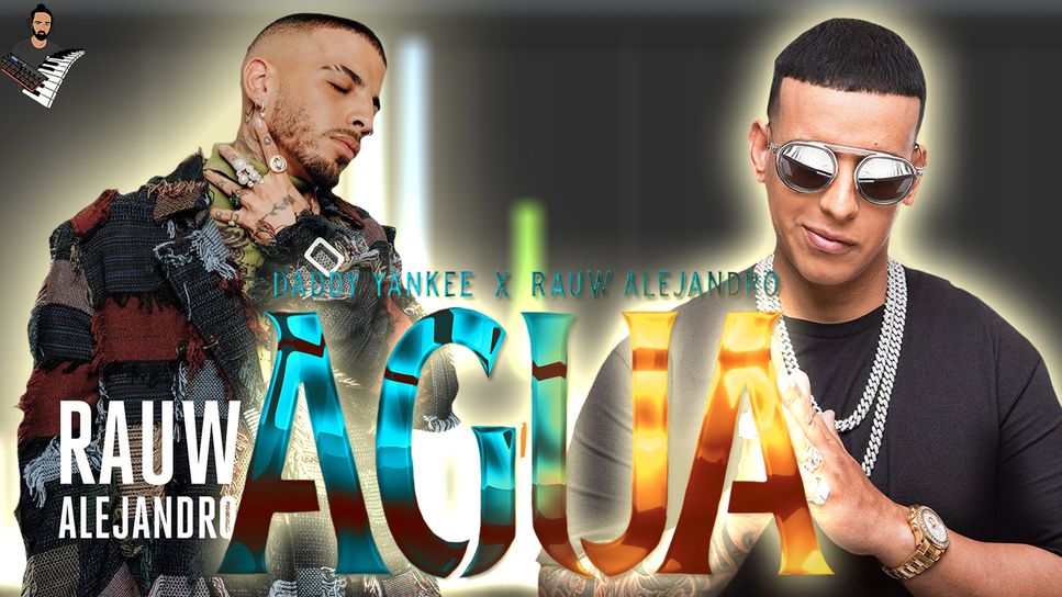 Daddy Yankee,Rauw Alejandro - Agua