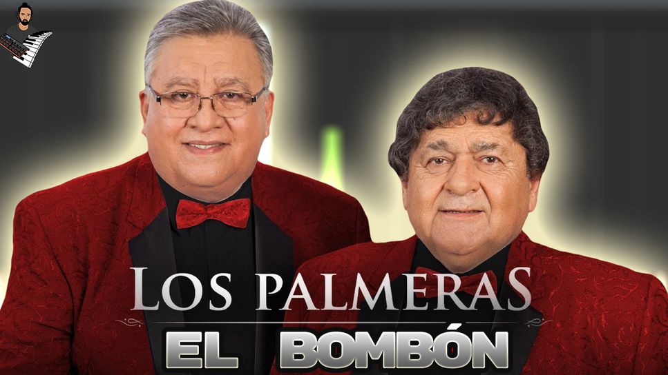 Los Palmeras - El bombón