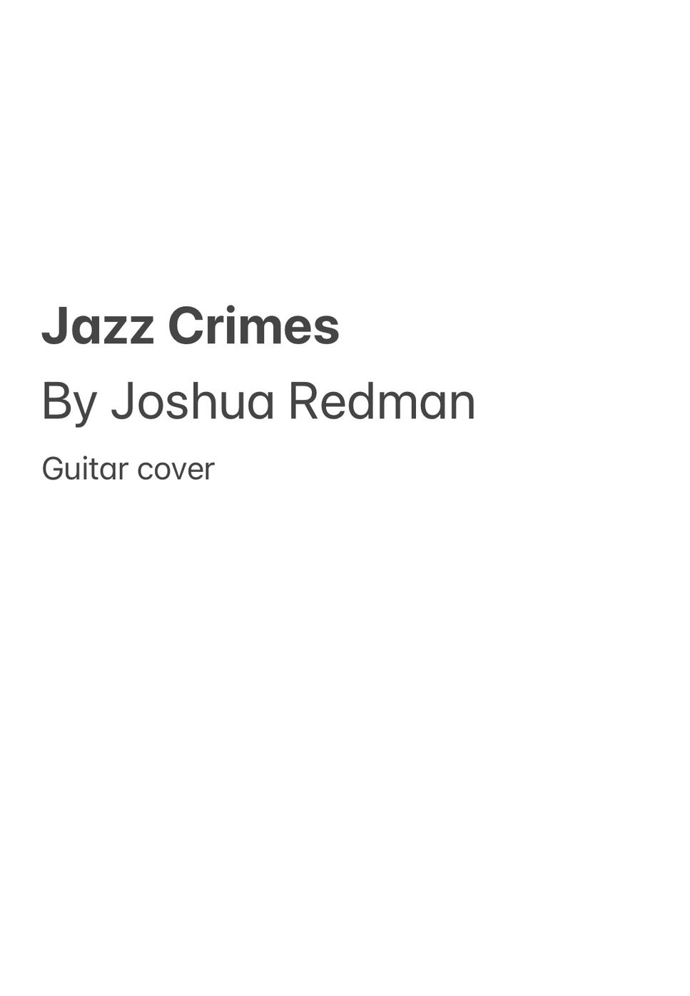 Joshua Redman - Jazz Crimes (TAB/For guitar/Not a sax solo ...