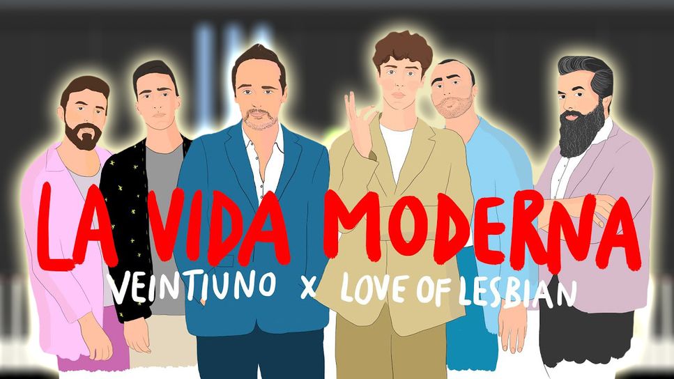 Veintiuno   feat. Love of Lesbian - La vida moderna