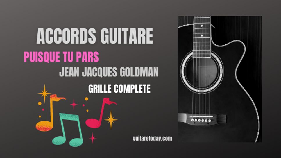 Jean Jacques Goldman - Puisque tu pars by Guitaretoday.com