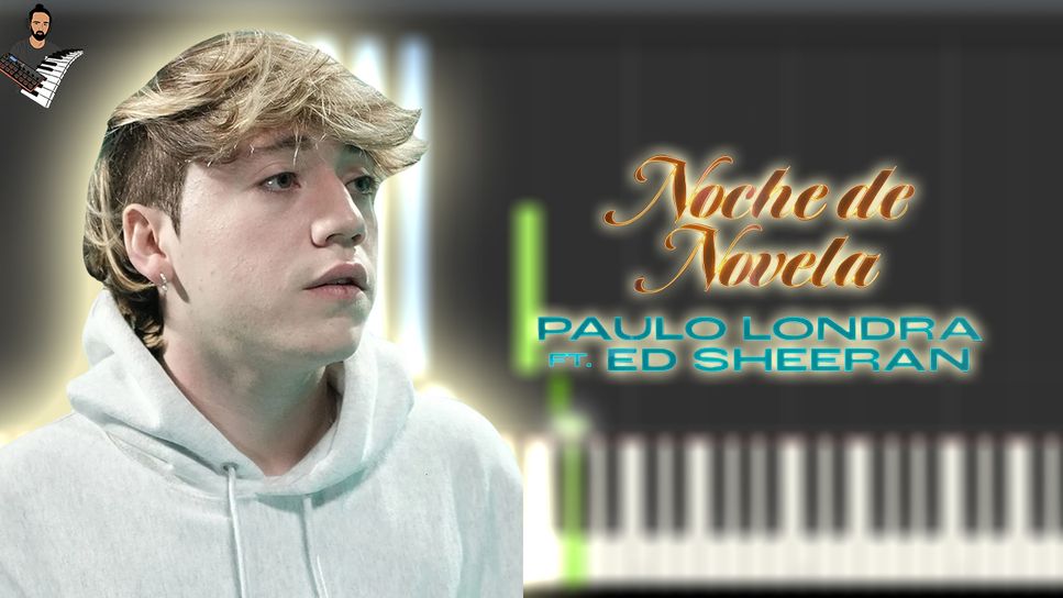 Paulo Londra (feat. Ed Sheeran) - Noche de Novela