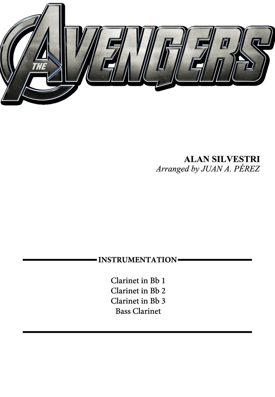 Alan Silvestri - The Avengers (Clarinet Quartet) by Juan A. Pérez