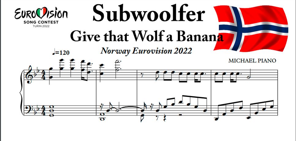 Subwoolfer - Give that Wolf a Banana NOTES BY MICHAEL PIANONorway Eurovision 2022 🎹 Piano Cover by MICHAEL PIANO