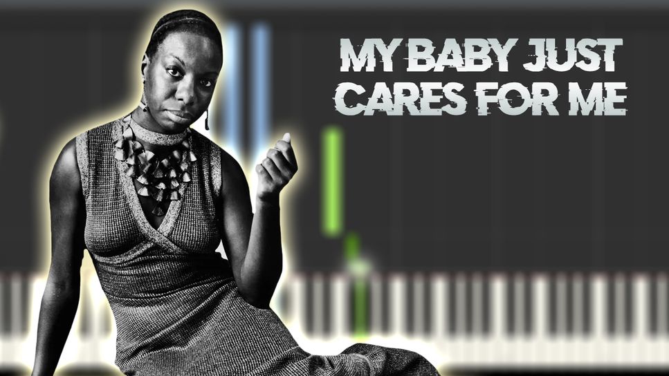 Nina simone - My Baby Just Cares for Me