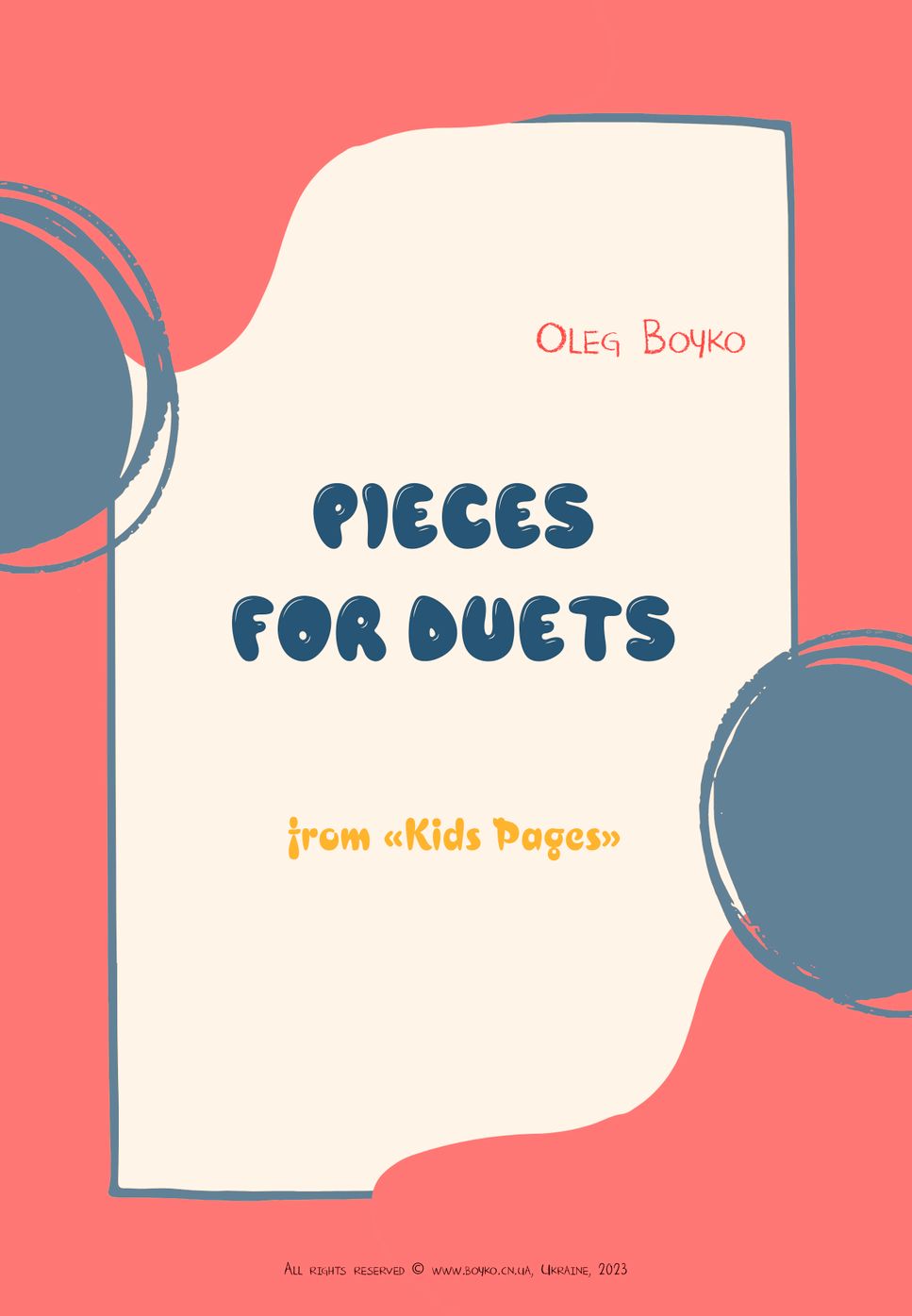 Pieces for duo from "Kids Pages" by Oleg Boyko