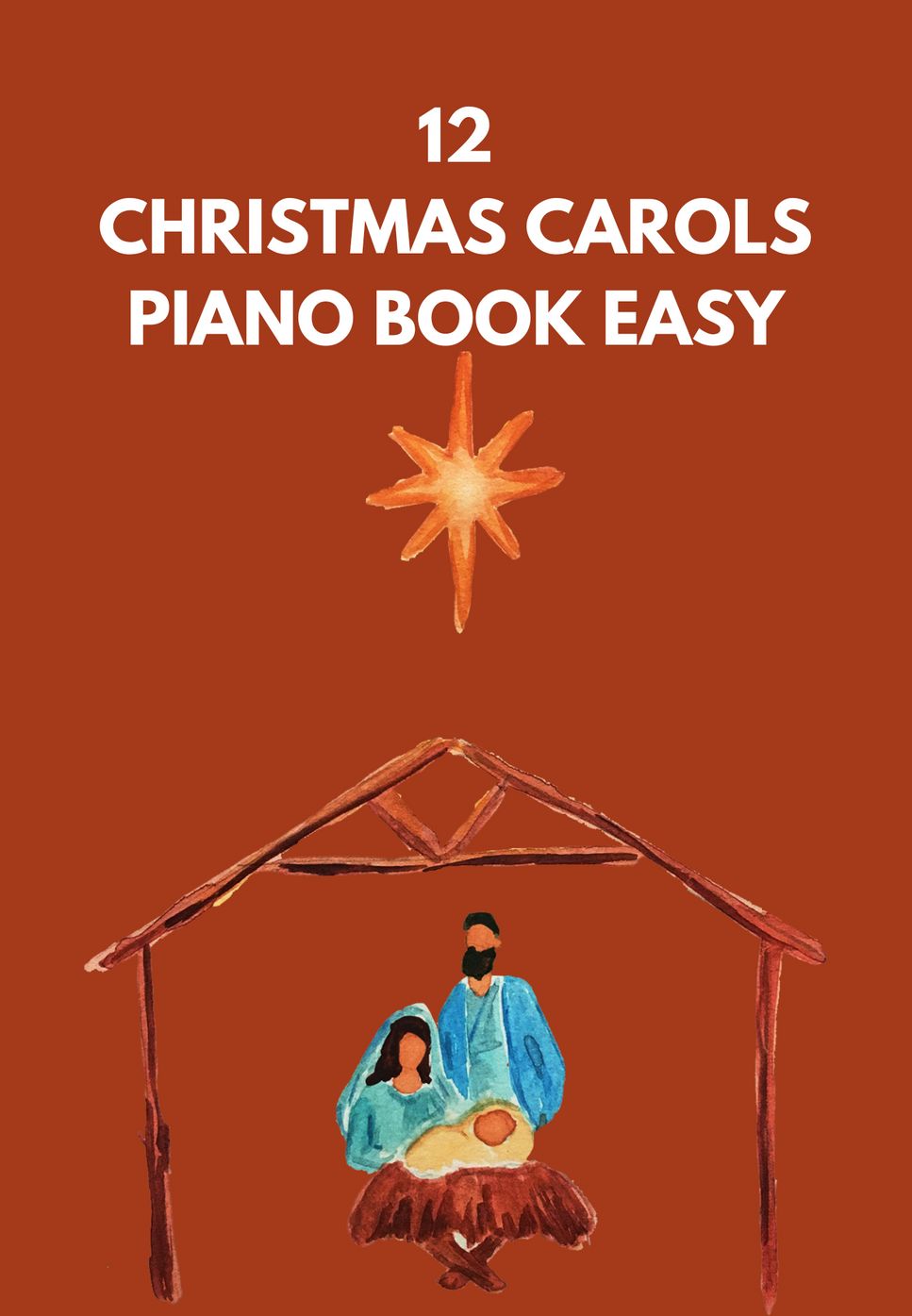 12 Christmas Carol Tunes for the Piano by SolKeys