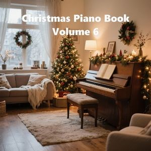 Christmas Piano Book (Vol.6) | Pianella Piano