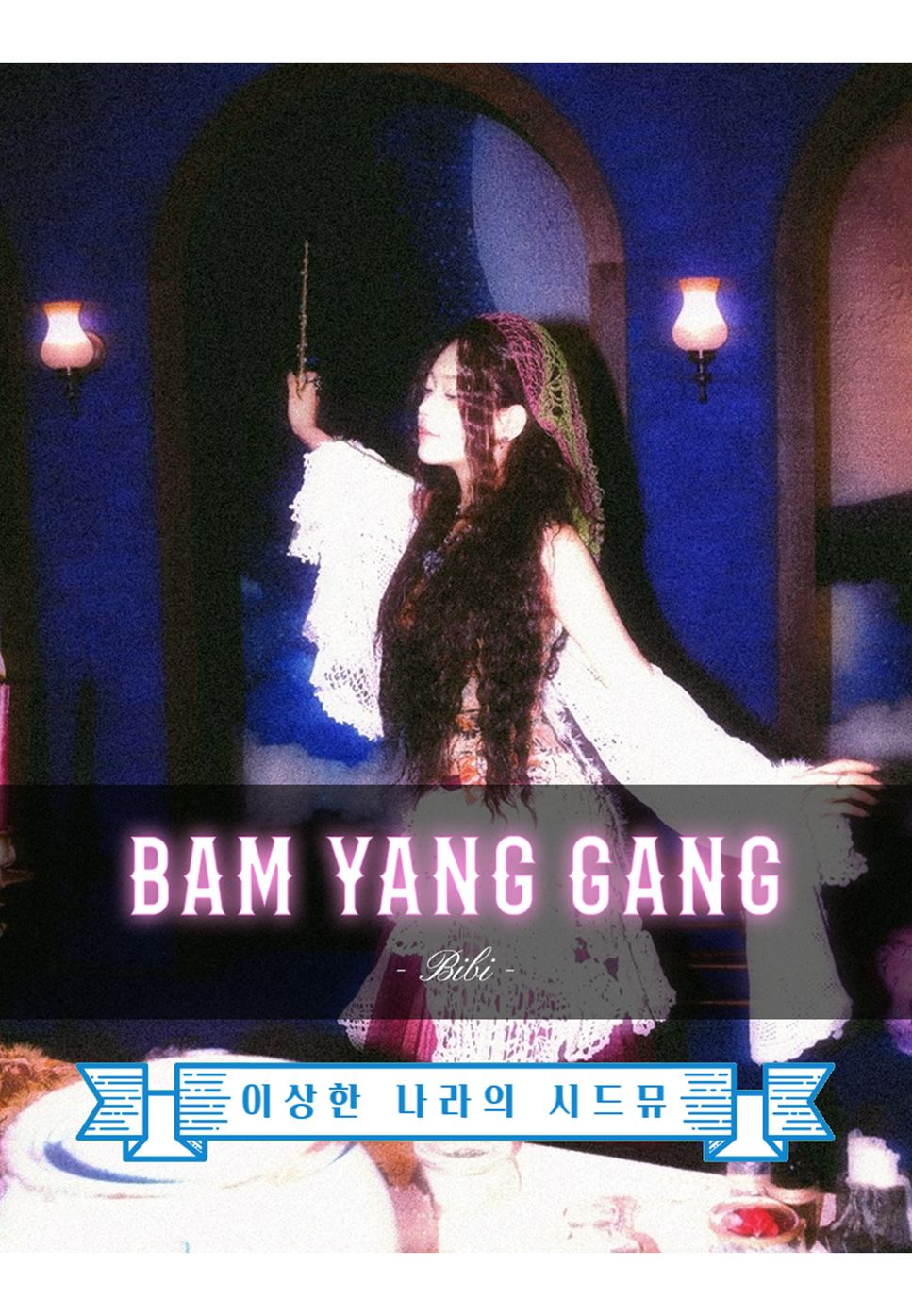 BIBI - Bam yang gang by Moonlight garden
