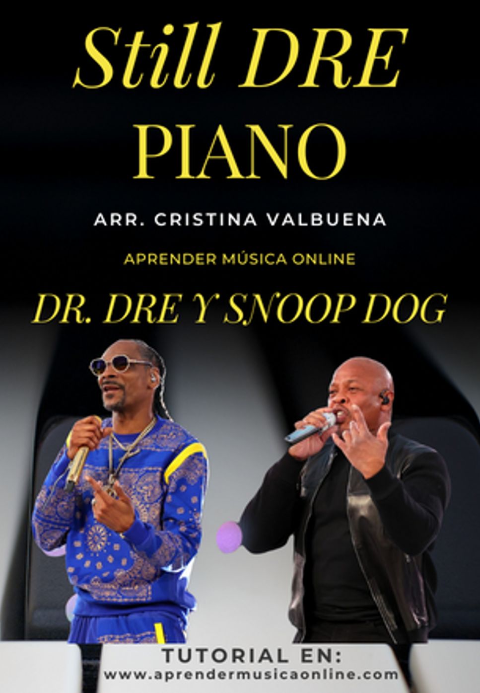 Dr. Dre feat Snoop Dog - Still DRE by Cristina Valbuena