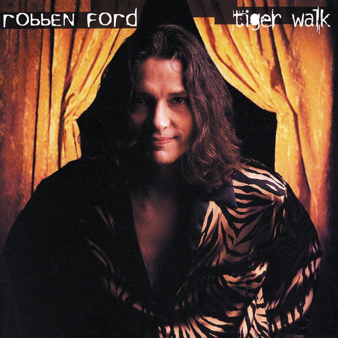 Robben Ford Tiger Walk 楽譜集 Robben Ford Tiger Walk 楽譜集